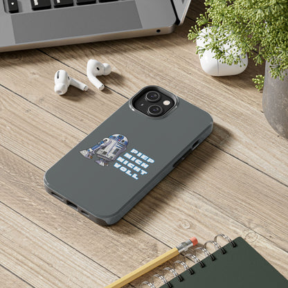 Tough Phone Case - R2-D2 Design with "PIEP MICH NICHT VOLL"