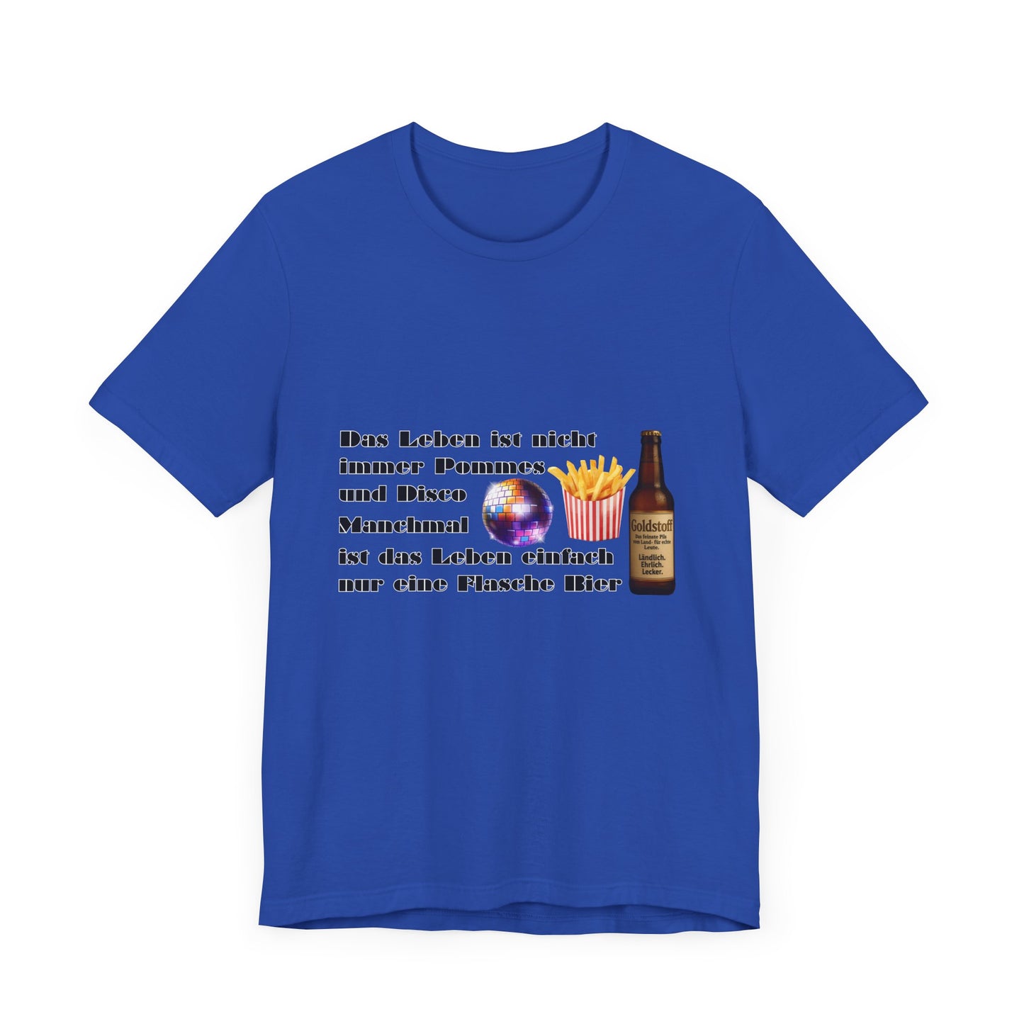 Pommes, Disco & Bier Shirt- Unisex