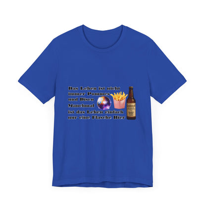 Pommes, Disco & Bier Shirt- Unisex