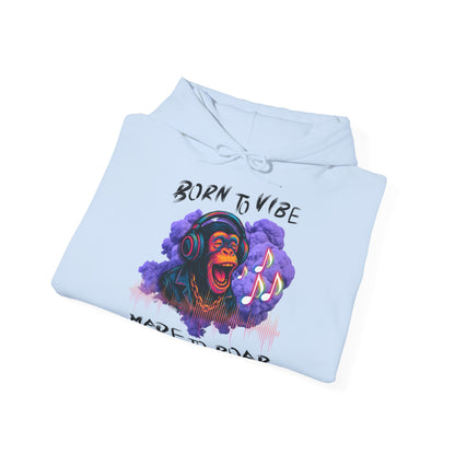 Born to Vibe Unisex Heavy Blend™ Hooded Sweatshirt - Made to Roar Monkey - Monkey 