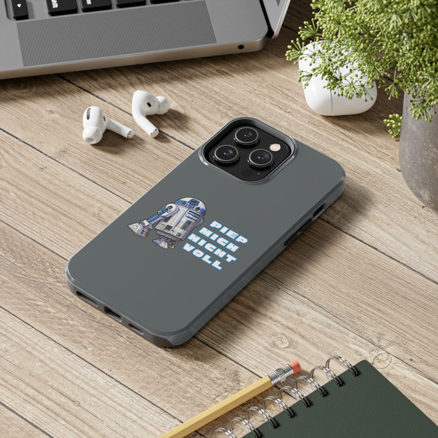 Tough Phone Case - R2-D2 Design with "PIEP MICH NICHT VOLL"