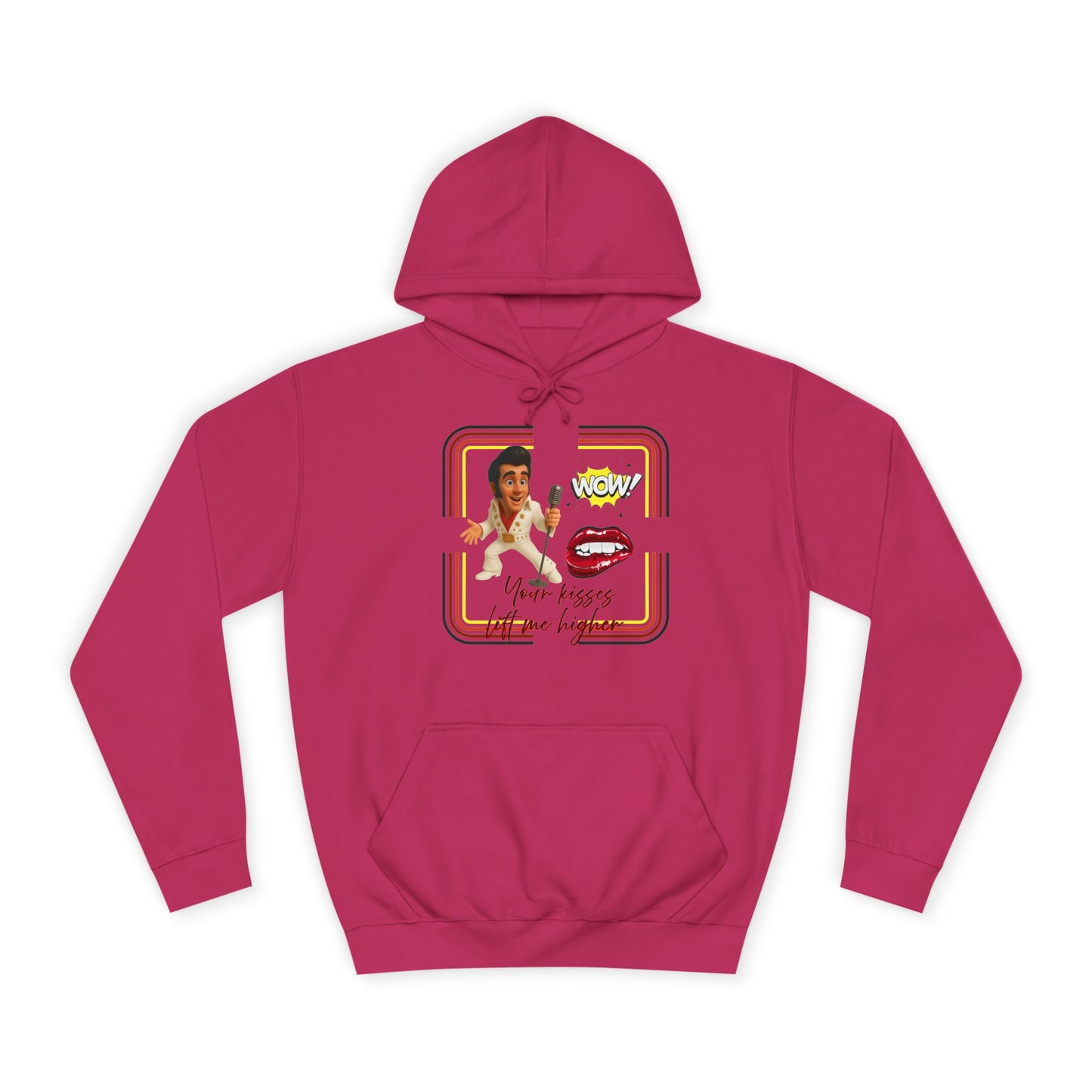Your Kisses lift me higher hoodie