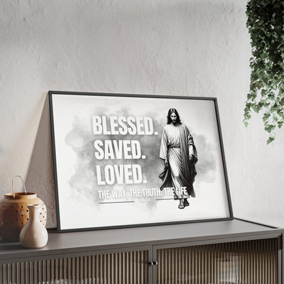 Inspirational Jesus Wall Art - Blessed, Saved, Loved - Framed Poster