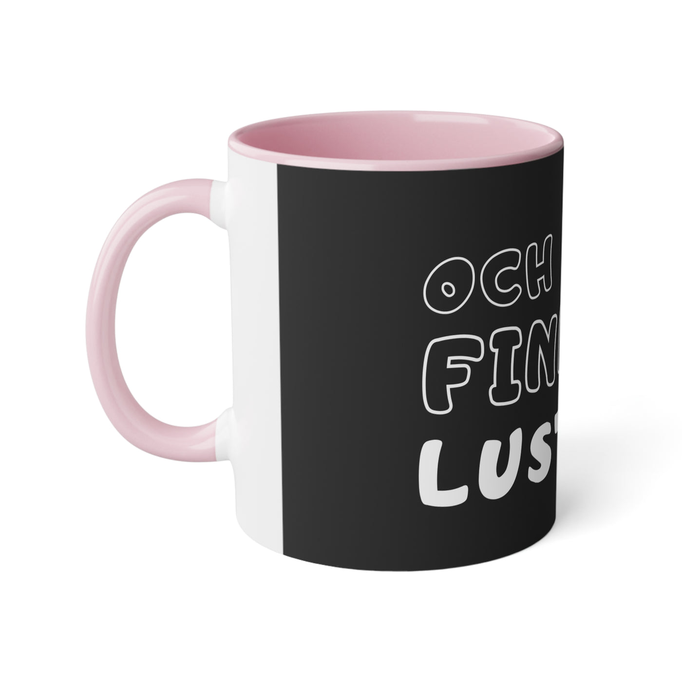 Oh I find it funny - Mug, Funny Coffee Cup, Tasse