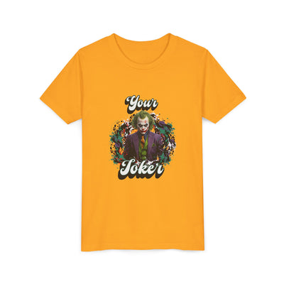 Teeny "Your Joker" Unisex Joker T-Shirt