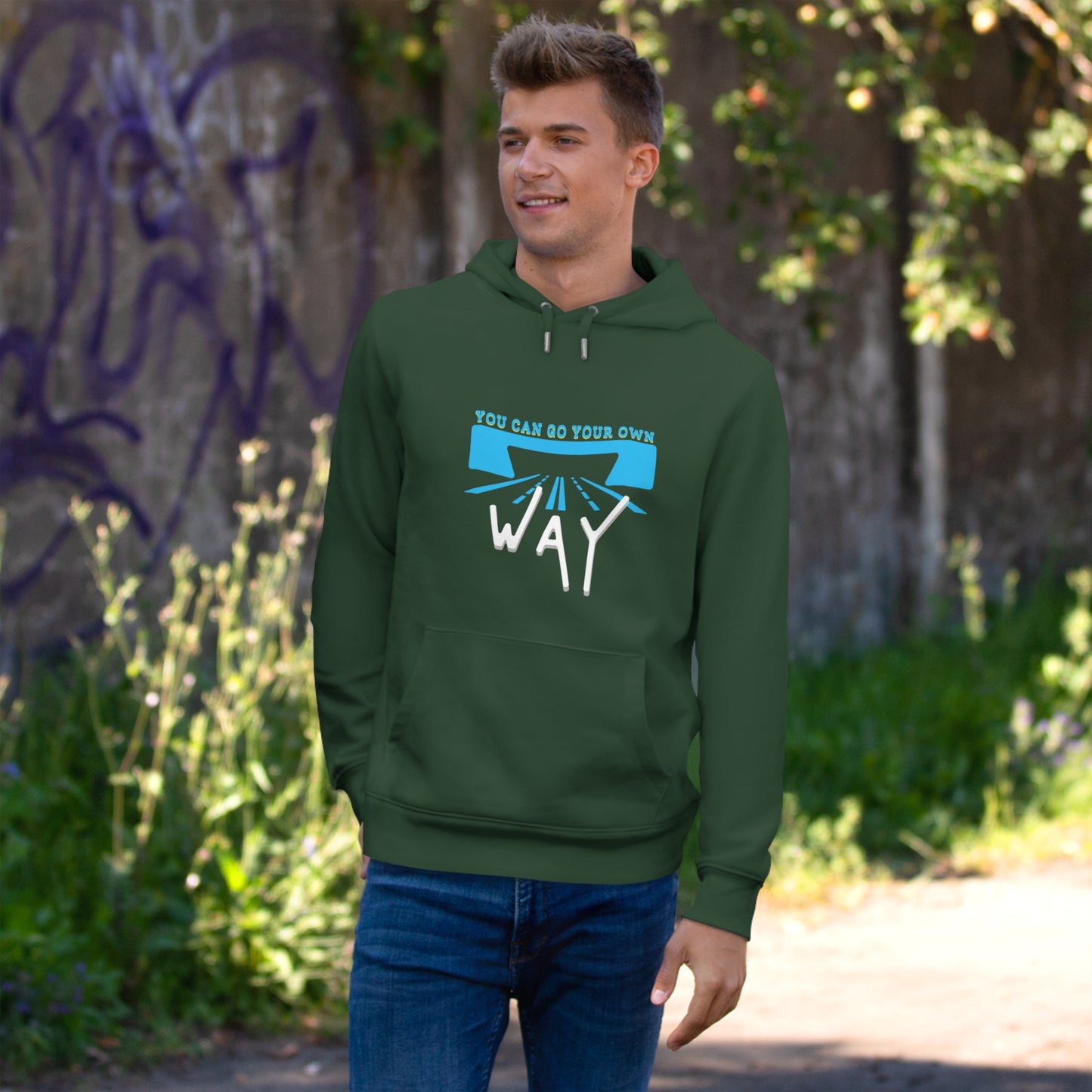 You can go your own way - Hoodie