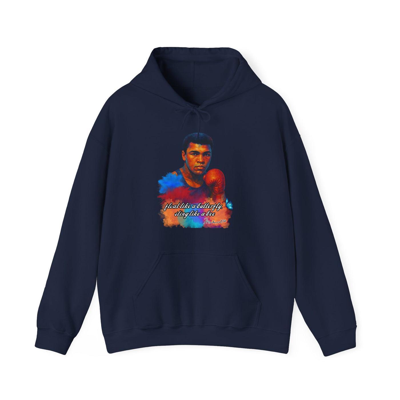 Inspirational Muhammad Ali Hoodie - Unisex Float like a butterfly and sting like a bee
