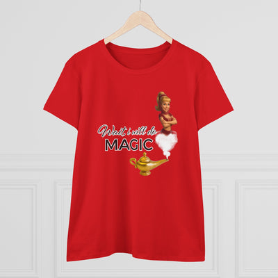 Women's Magic T-Shirt - bezaubernde Jeannie - wait, i wil do magic