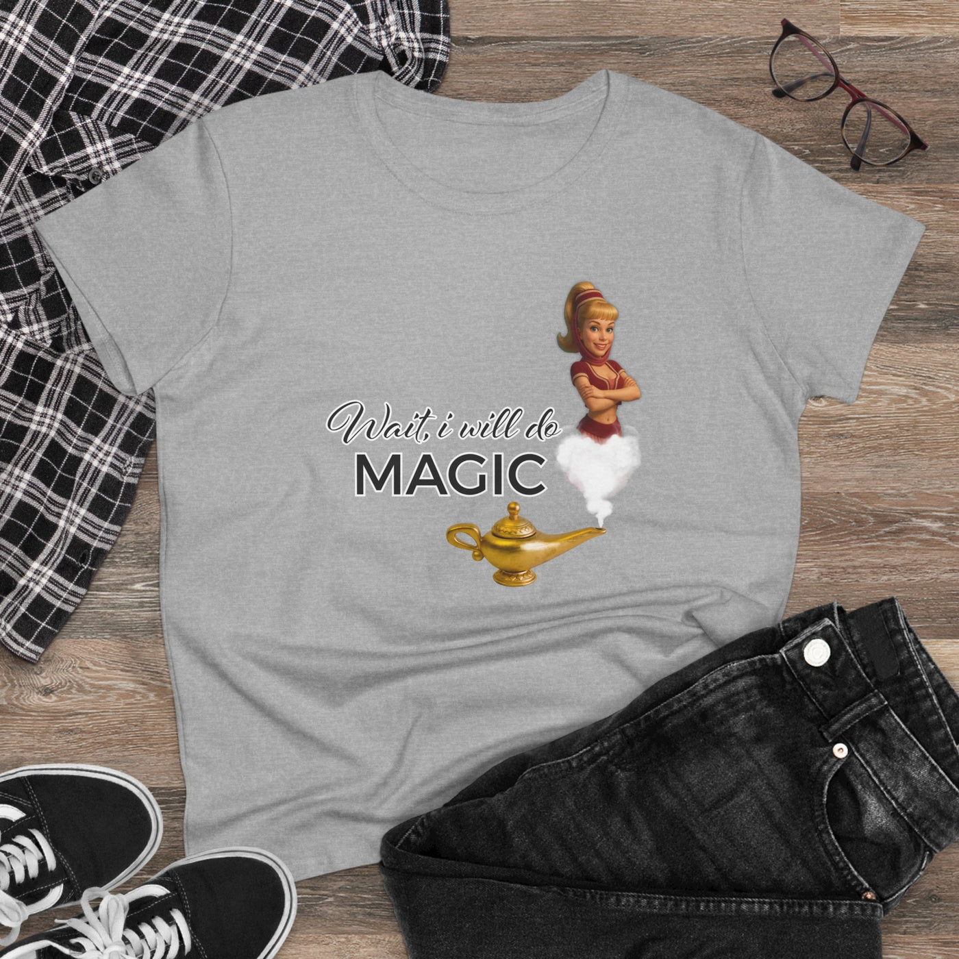 Women's Magic T-Shirt - bezaubernde Jeannie - wait, i wil do magic