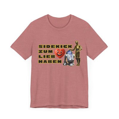 Star Wars Unisex Tee - "Sidekick to Love" 