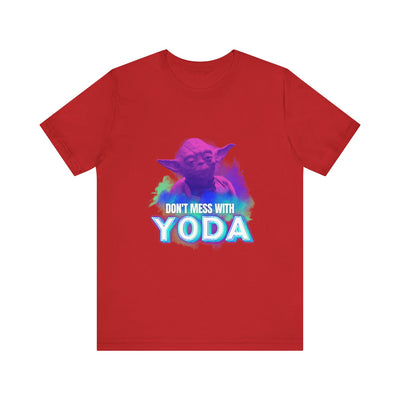 Don't Mess With Yoda Shirt - starwars