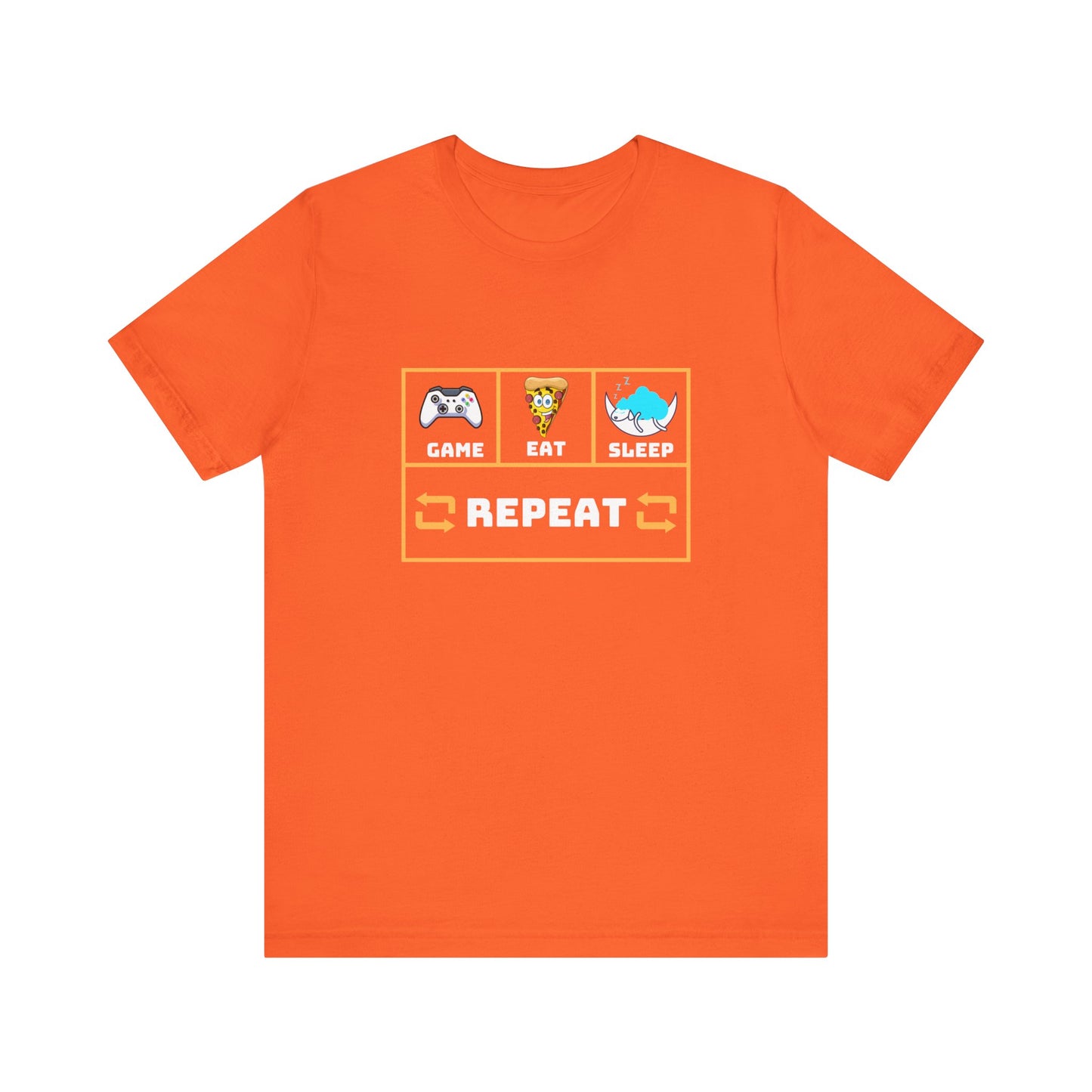 Gamer's Motto shirt: Eat, Sleep, Game, Repeat- T-Shirt