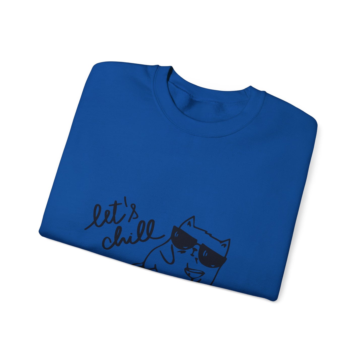 Let's Chill Cat Sweatshirt - Unisex Garment-Dyed Pullover for Cozy Days