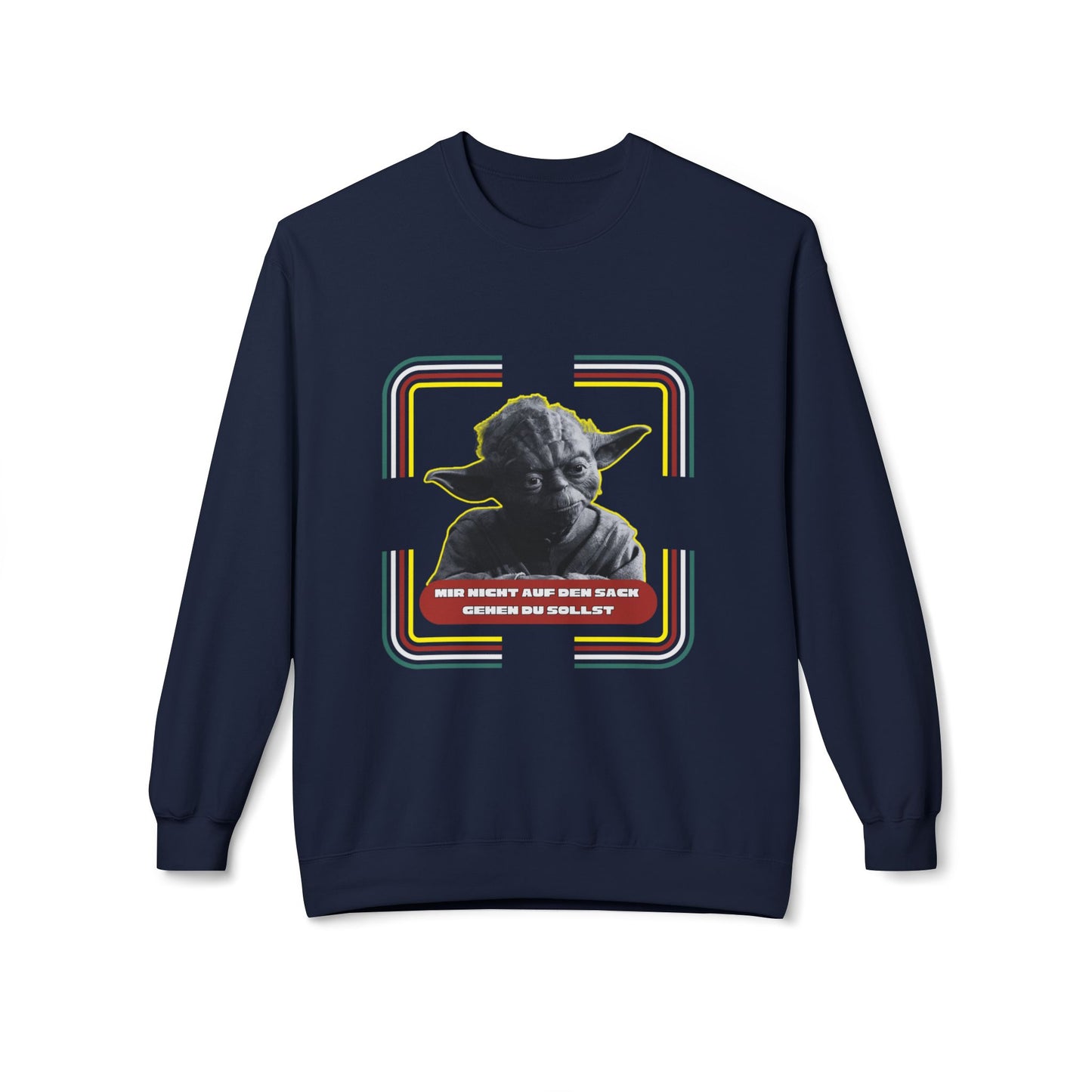 Yoda-inspired "Mir nicht auf den Sack gehen du sollst"