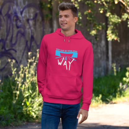 You can go your own way - Hoodie