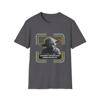 Yoda-Inspired Unisex T-Shirt - 'MIR NICHT AUF DEN... GEHEN DU SOLLST'