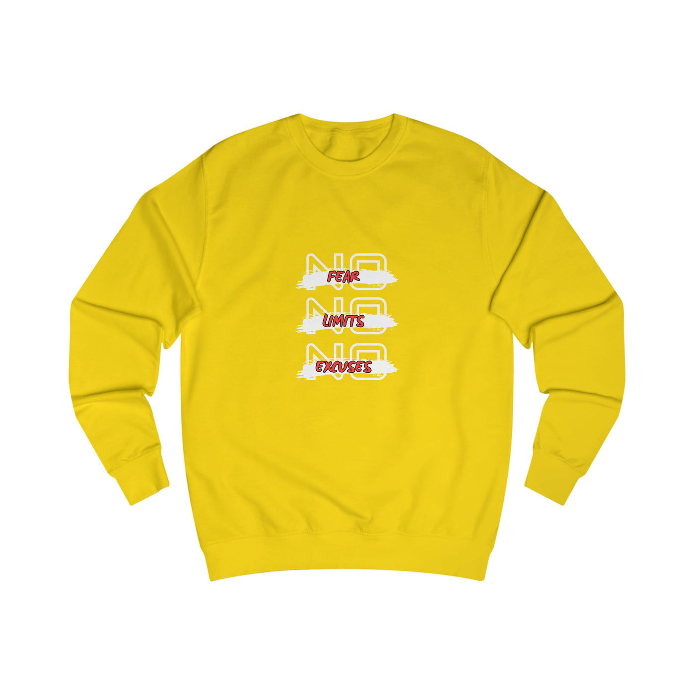Sweatshirt No Fear - No Limits - No Excuxes -Sweatshirt