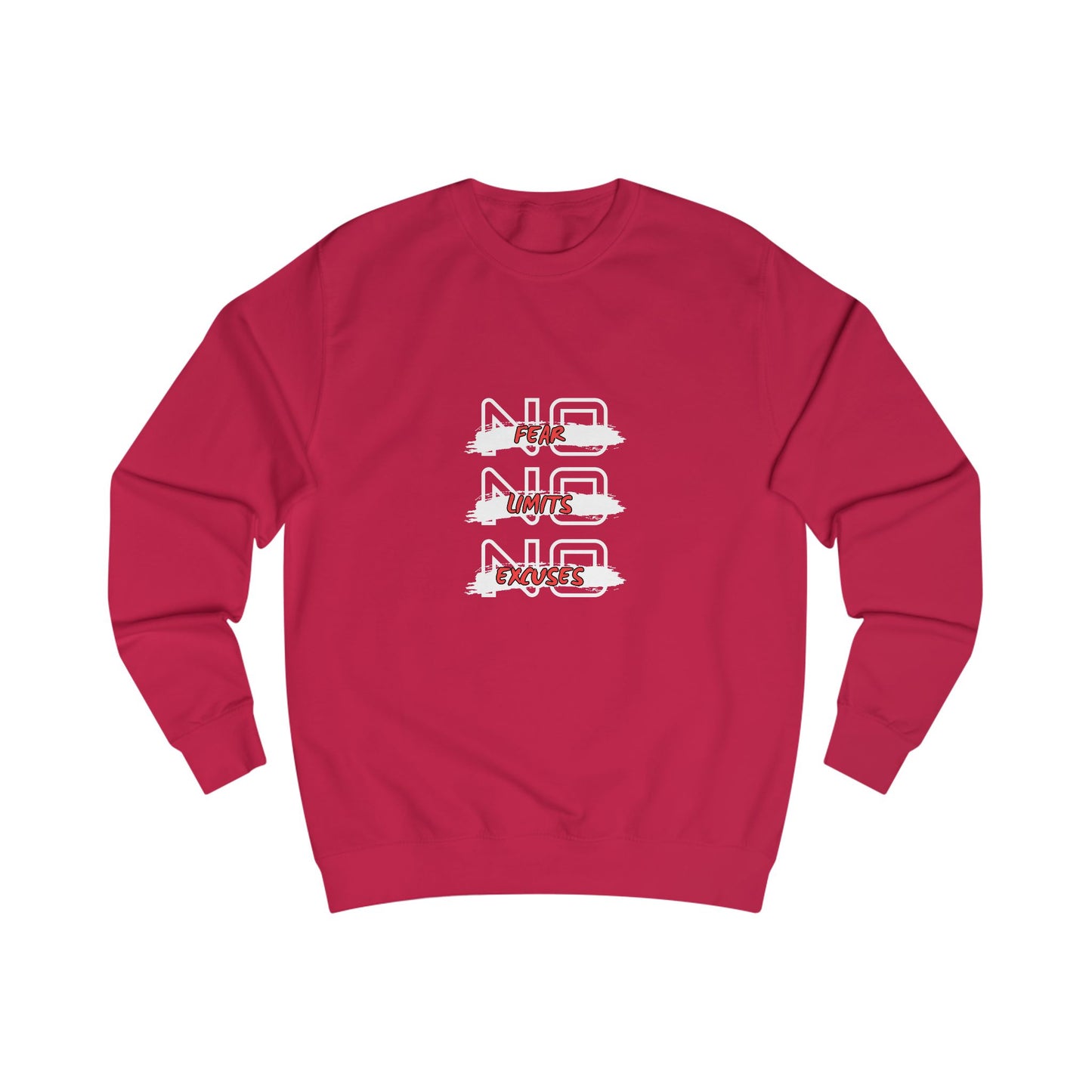Sweatshirt  No Fear - No Limits - No Excuxes -Sweatshirt