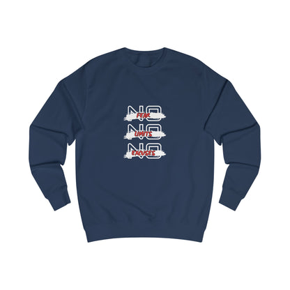 Sweatshirt  No Fear - No Limits - No Excuxes -Sweatshirt