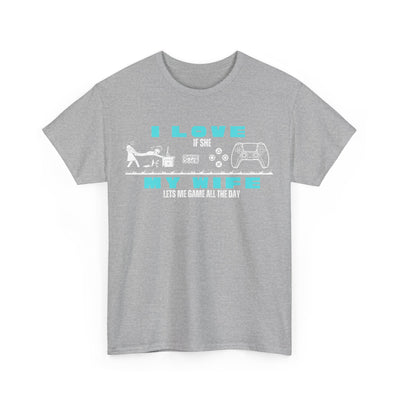 I love my wife - when she lets me gamble - Fun Shirt