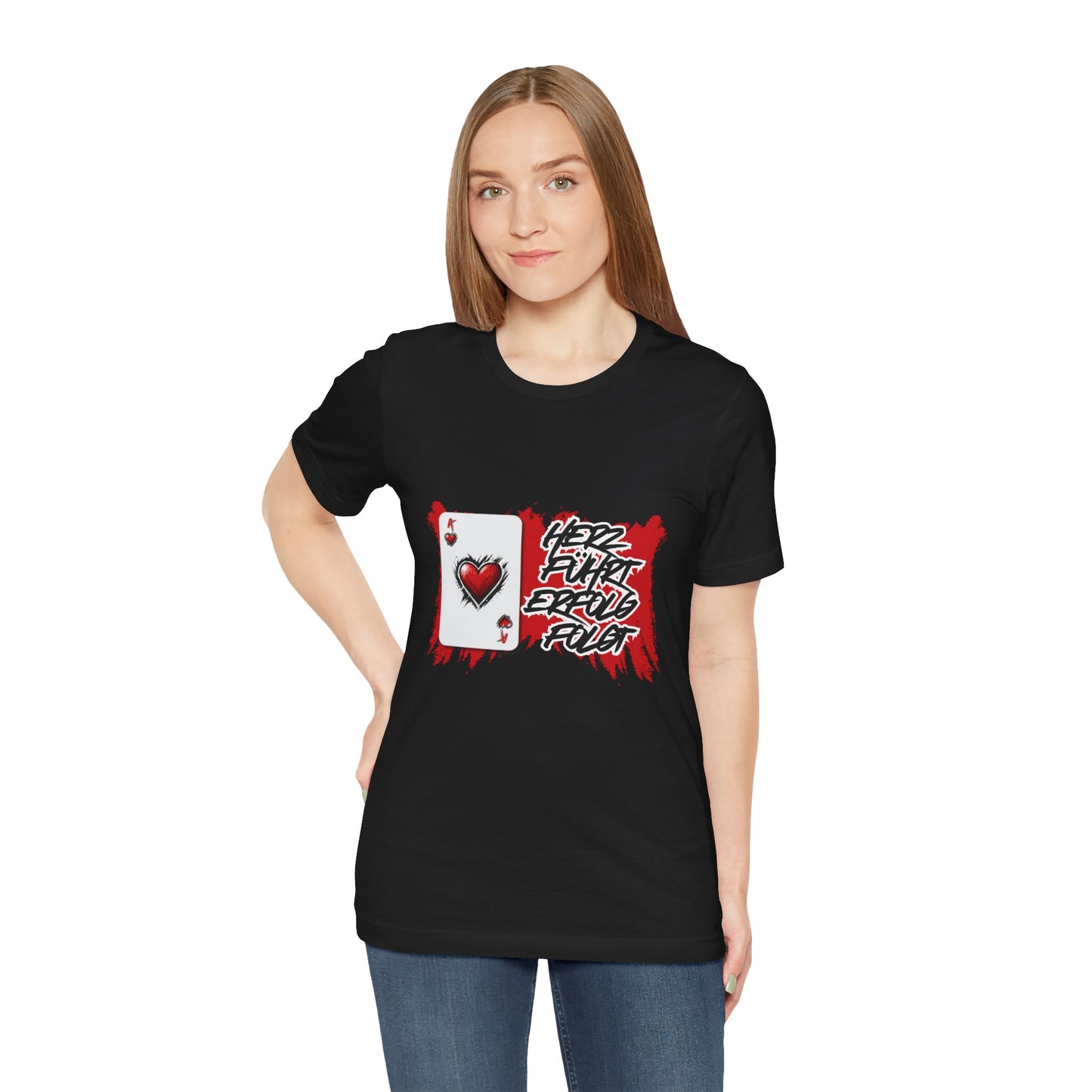Herz führt Erfolg folgt- T shirt