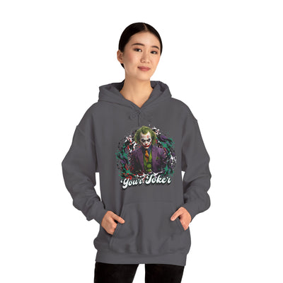 Unisex Hoodie - "Your Joker"