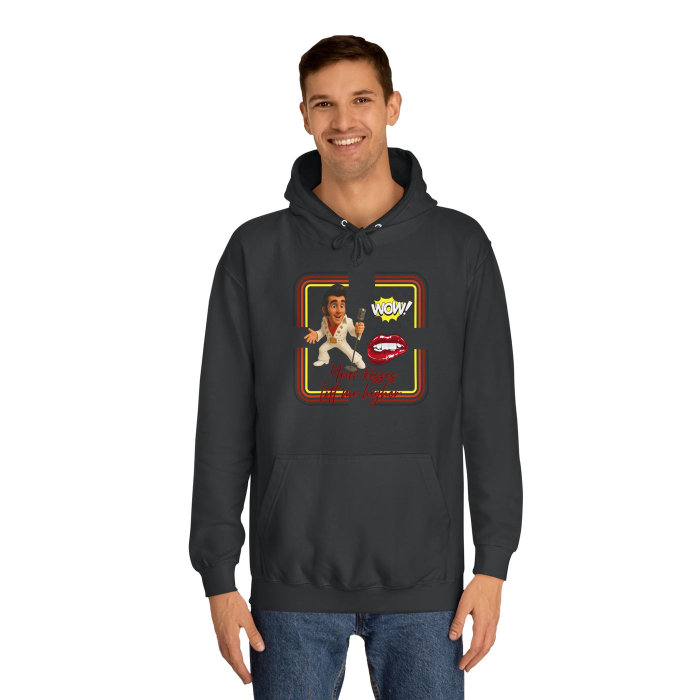 Your Kisses lift me higher hoodie