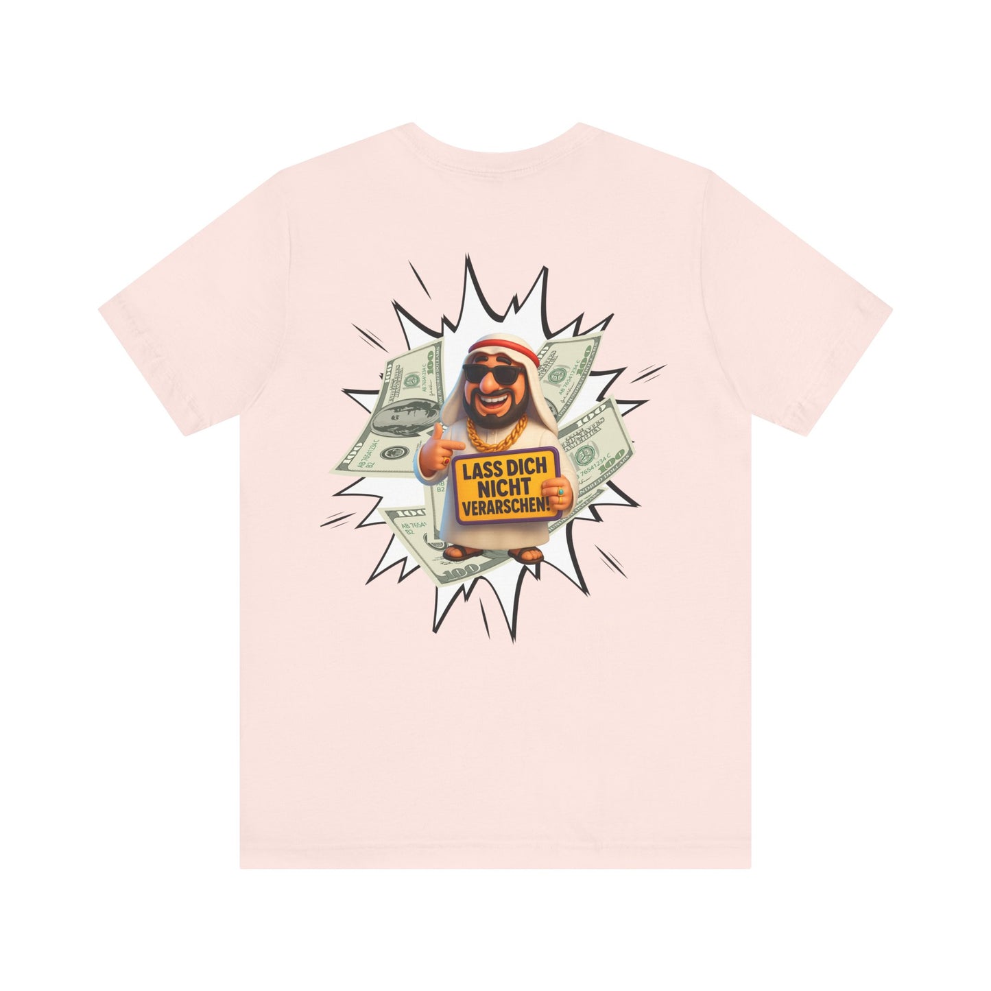 Bitcoins Dubai - Rosarote Welt - lass dich nicht verarschen T - Shirt