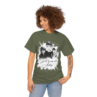 Don't mess with Audrey - Audrey Hepburn T Shirt