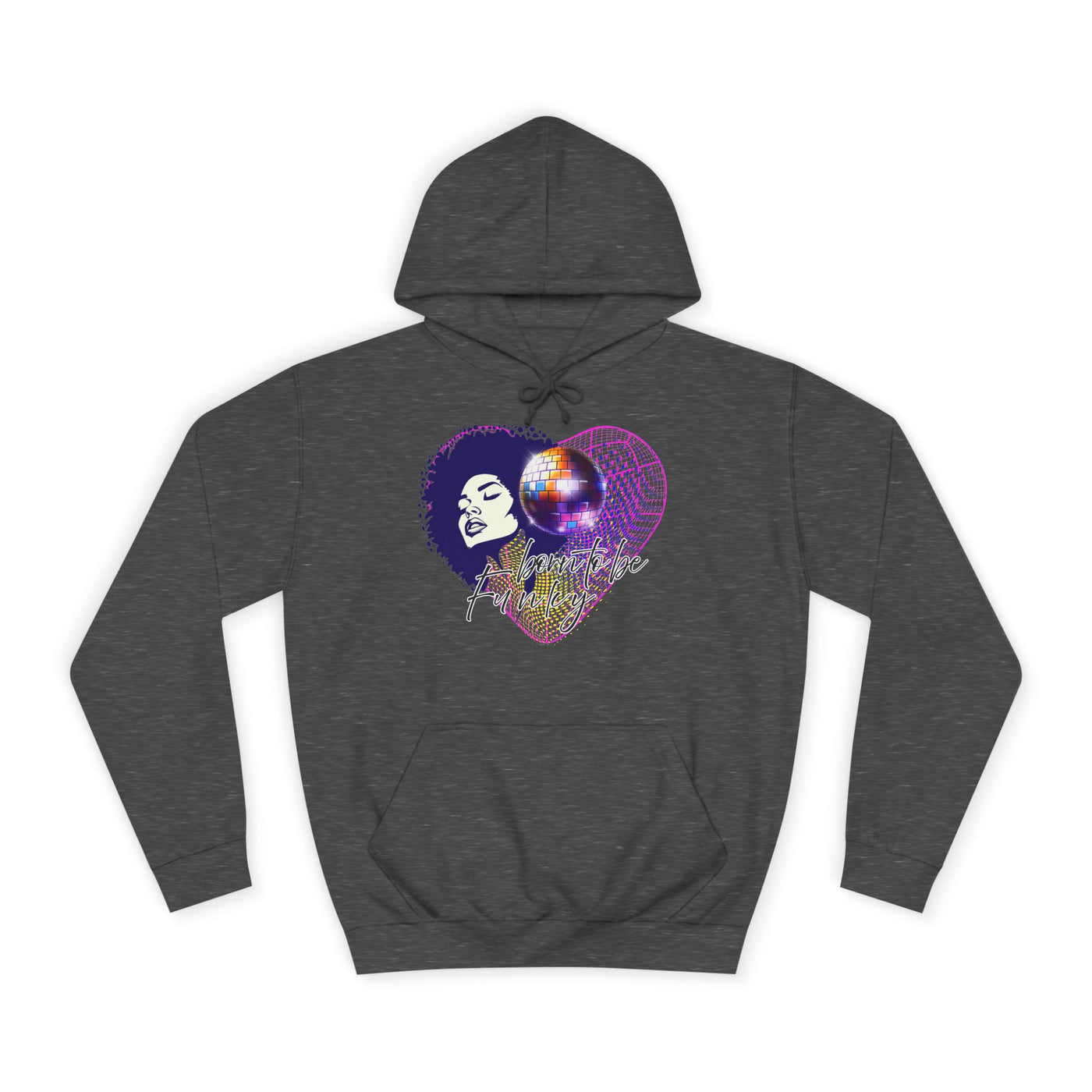 Born to be funky  Hoodie - Melly Silence
