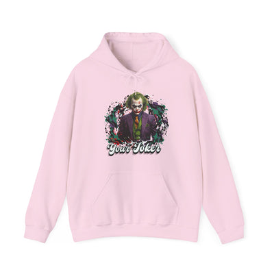Unisex Hoodie - "Your Joker"