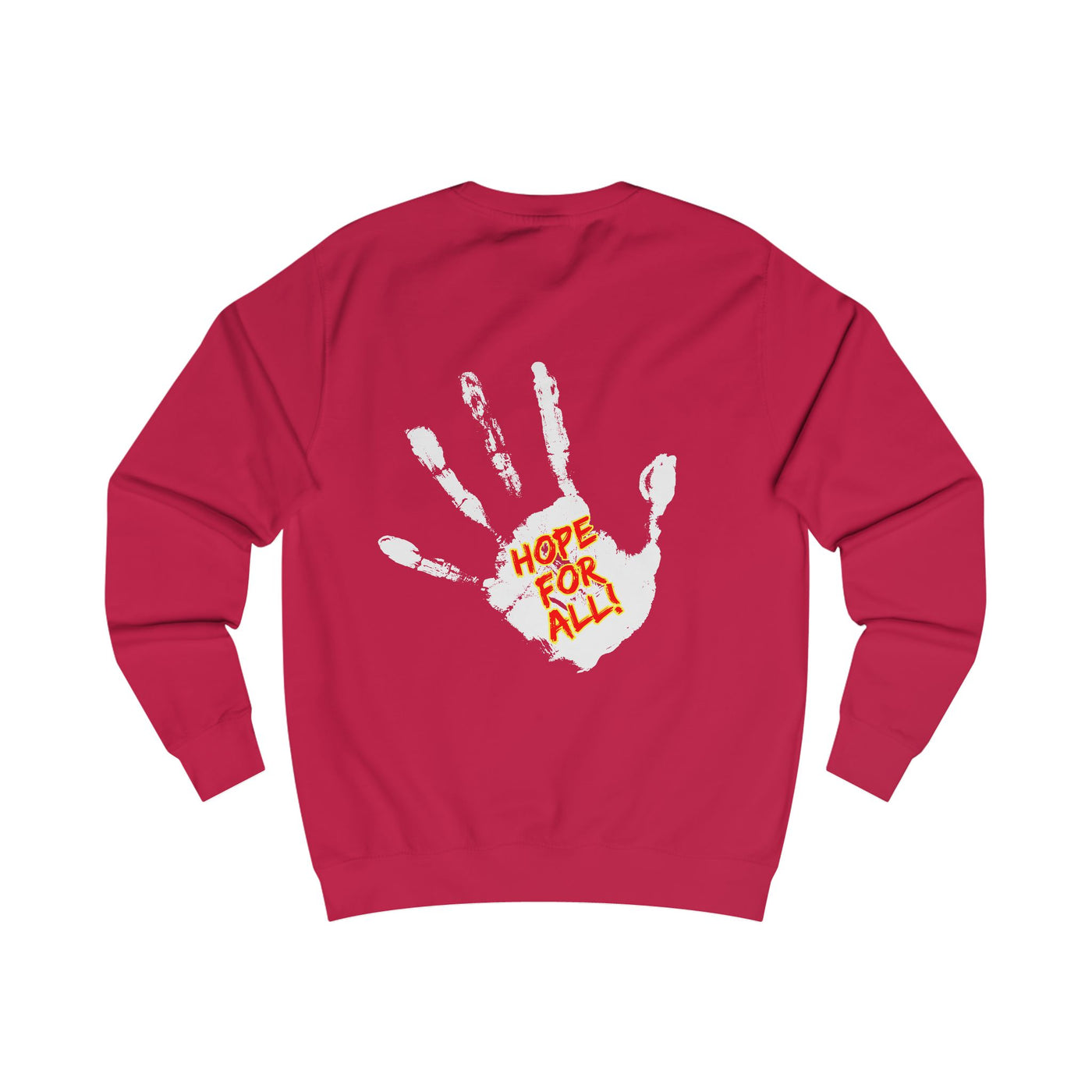 Hope for All Unisex Sweatshirt