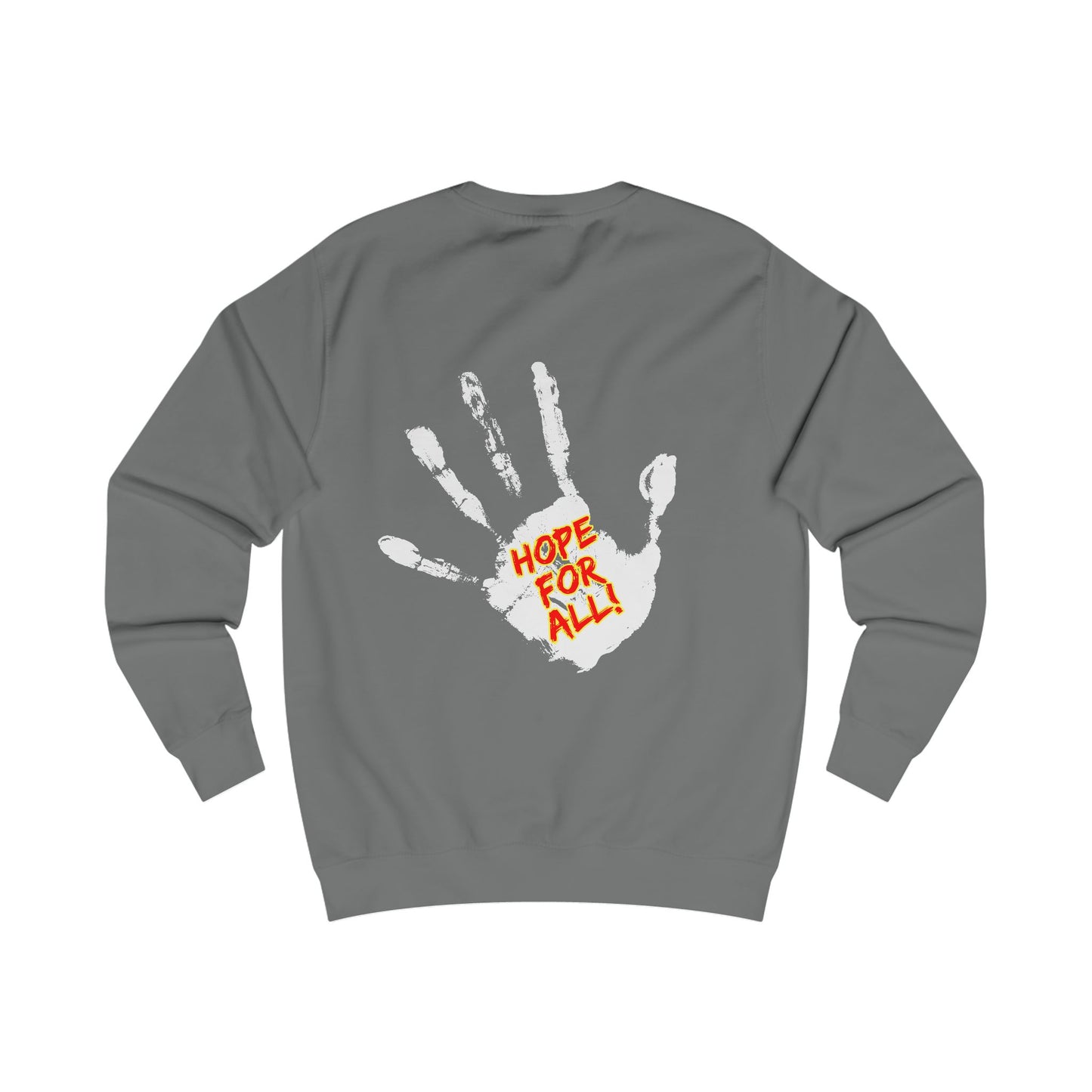 Hope for All Unisex Sweatshirt