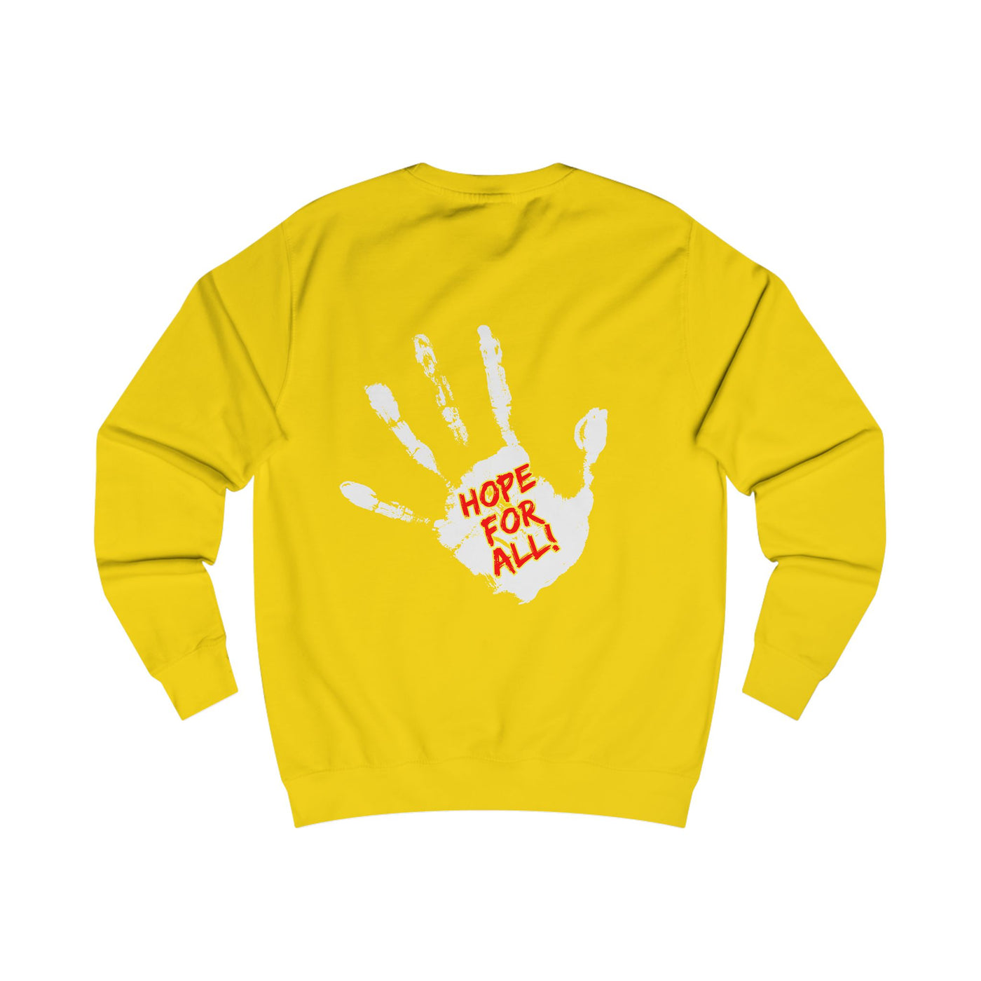 Hope for All Unisex Sweatshirt