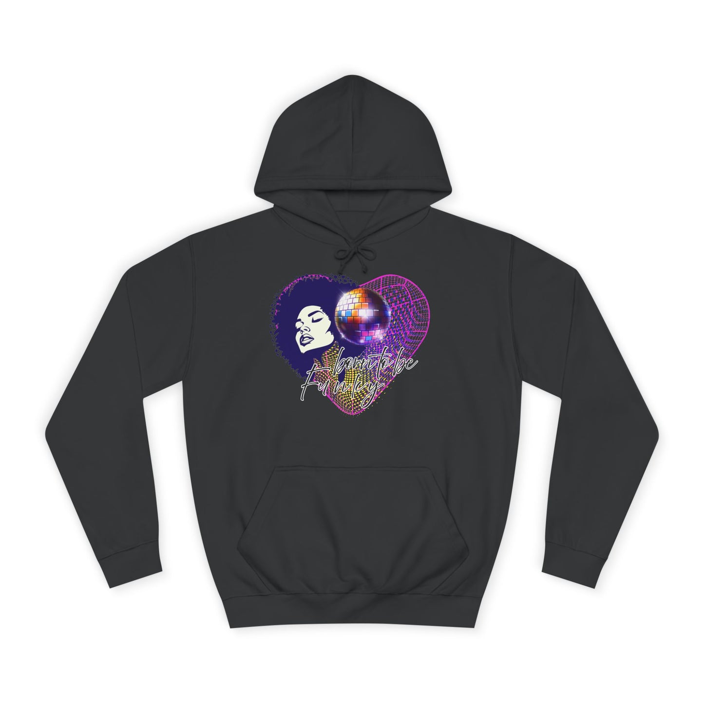 Born to be funky  Hoodie - Melly Silence