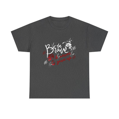 Motivational Unisex Shirt - & Never Give Up