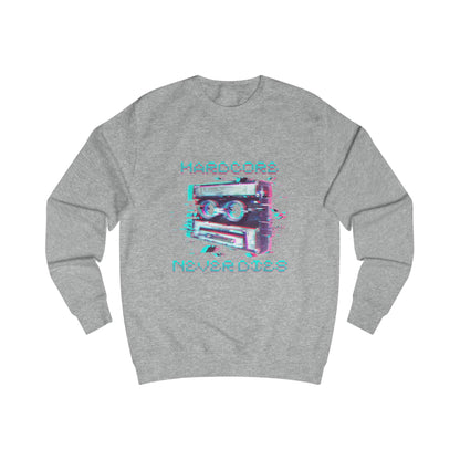 Techno Vintage-Inspired Unisex Sweatshirt - Hardcore Never Dies - Streetwear