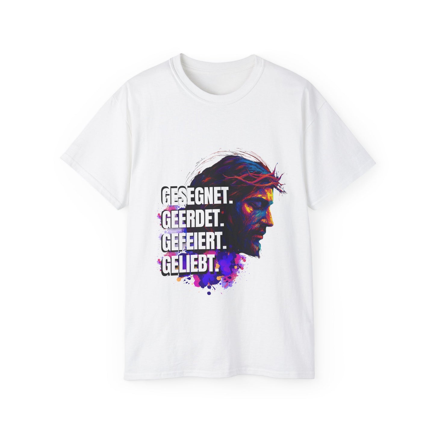 Gesegnet. Geerdet. Gefeiert. Geliebt - Jesus Shirt