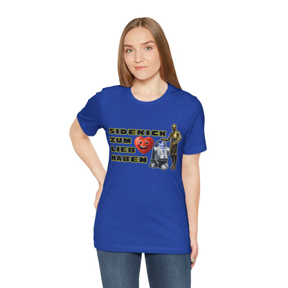 Star Wars Unisex Tee - "Sidekick zum Lieb Haben"