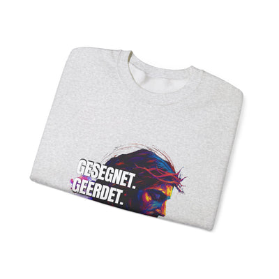 Sweatshirt Jesus- GESEGNET - GEERDET  - GEFEIERT