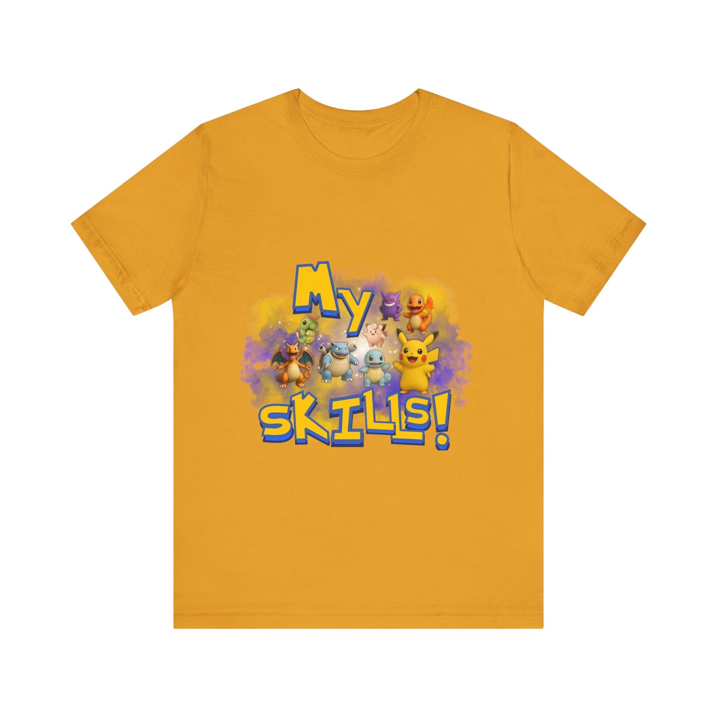 My Skills Unisex Short Sleeve Shirt