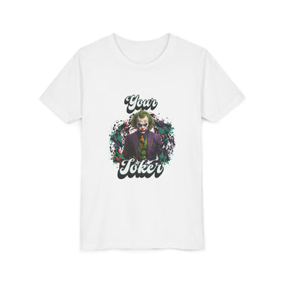 Teeny "Your Joker" Unisex Joker T-Shirt