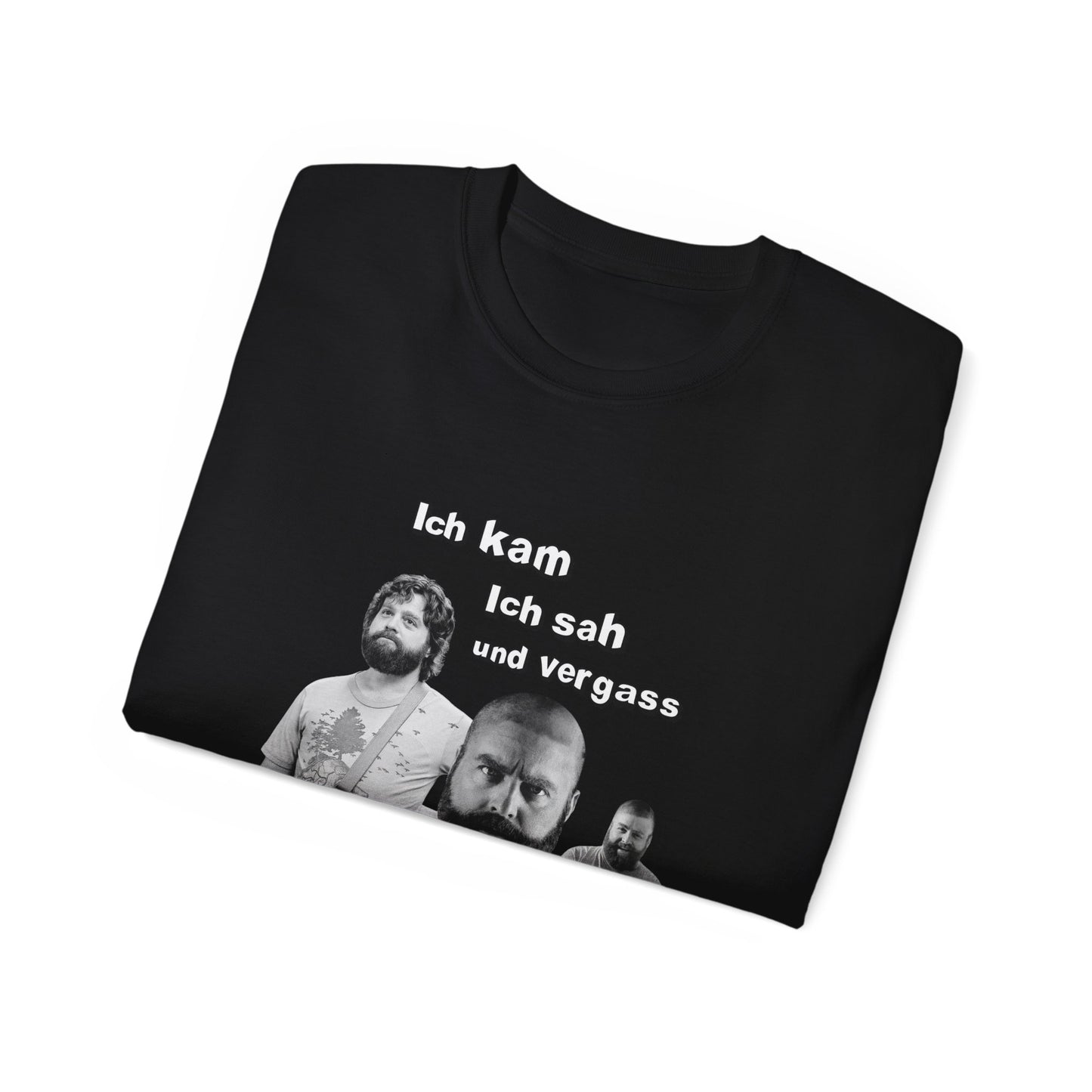 T ShirtUnisex Witz  Alan Garner– Ich kam ich sah und vergaß - Warum ich hier bin!