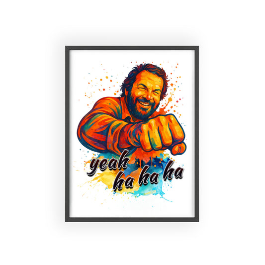 Funny Motivational Poster with Bud Spencer – 'Yeah Ha Ha Ha'