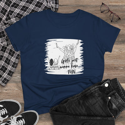 Girls Just Wanna Have Fun Cotton Tee - Women's Midweight Casual Shirt