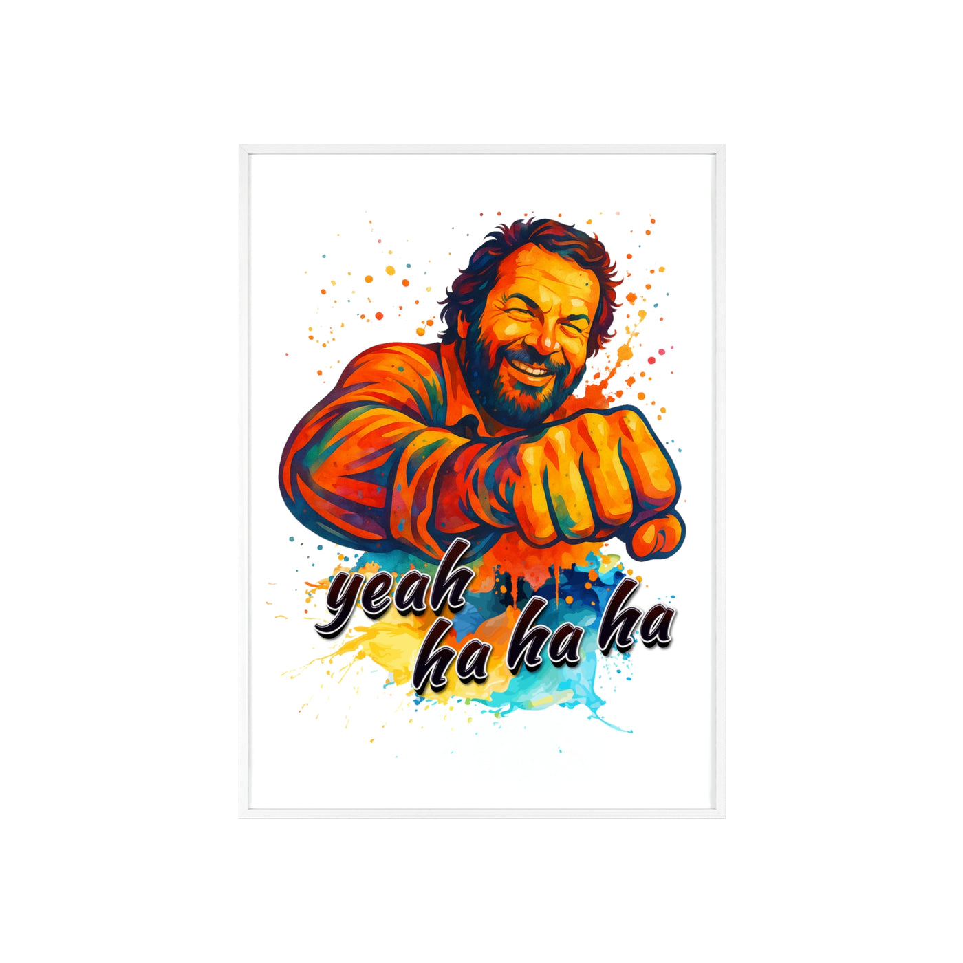 Funny Motivational Poster with Bud Spencer – 'Yeah Ha Ha Ha' 