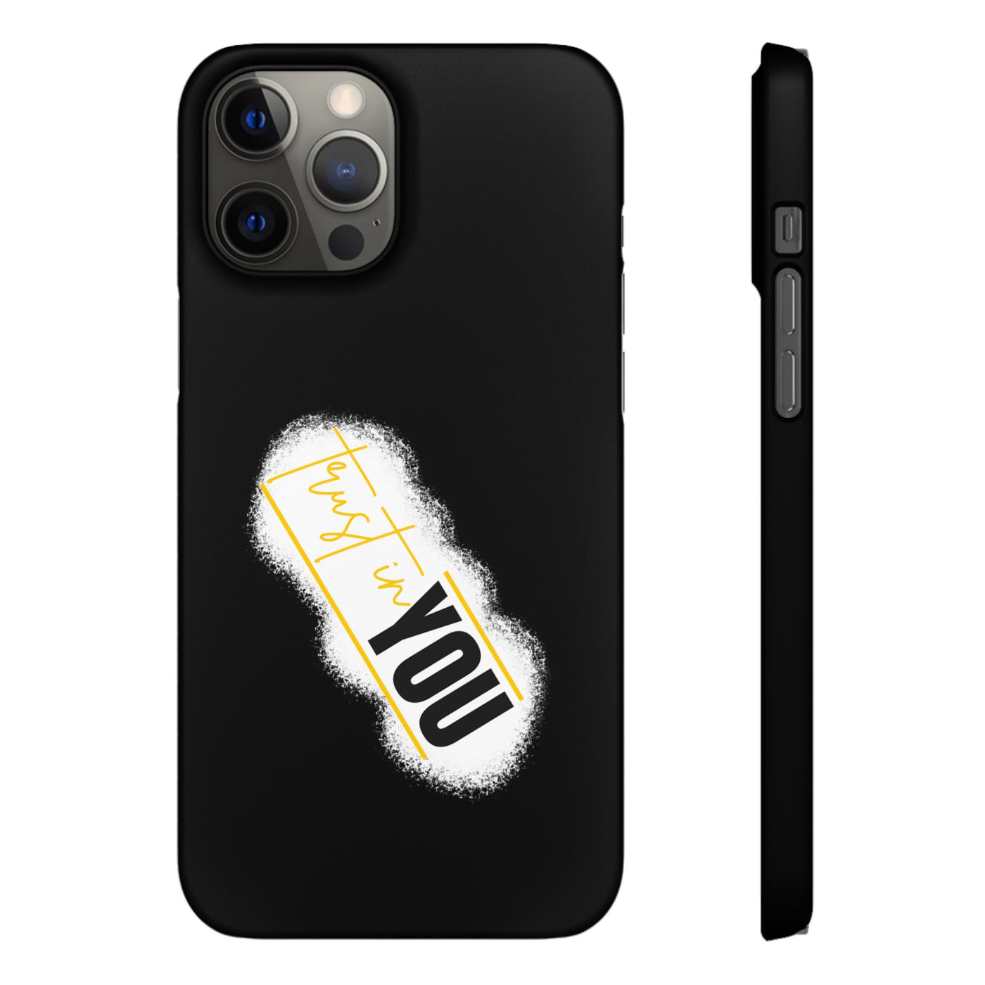 Trust In You  - Handyhülle - Snap Case - Motivational Phone Case