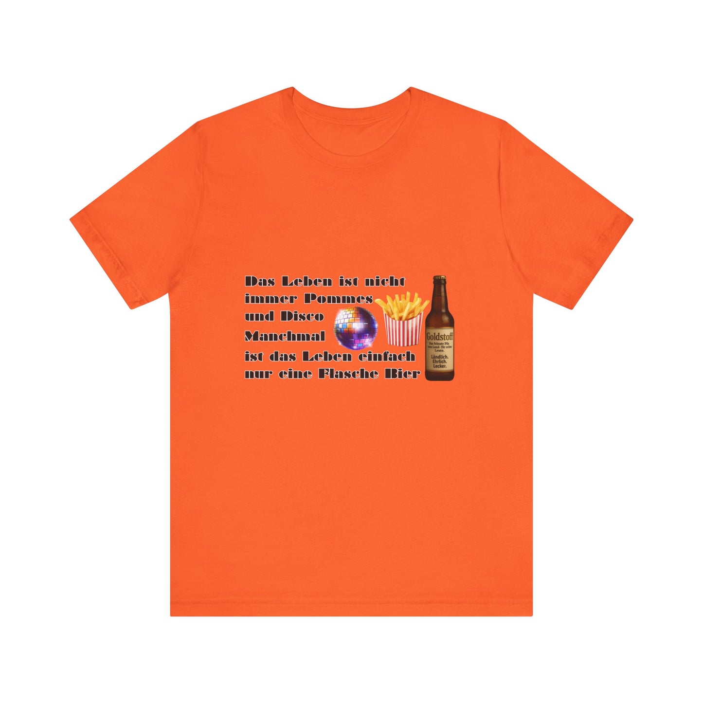 Pommes, Disco & Bier Shirt- Unisex