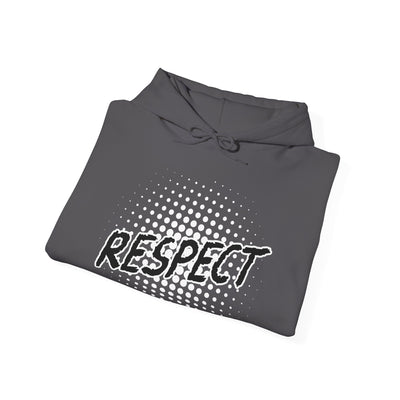 Respect Unisex Hooded Sweatshirt, Streetwear Hoodie