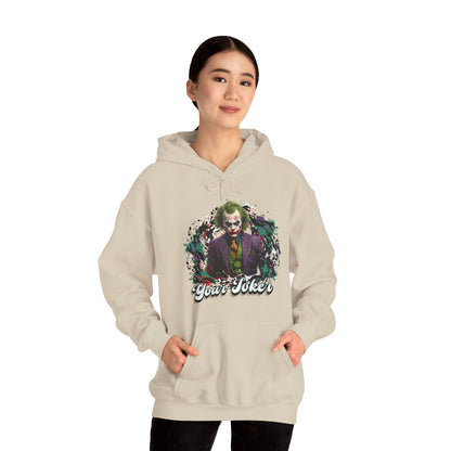 Unisex Hoodie - "Your Joker"